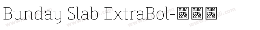 Bunday Slab ExtraBol字体转换